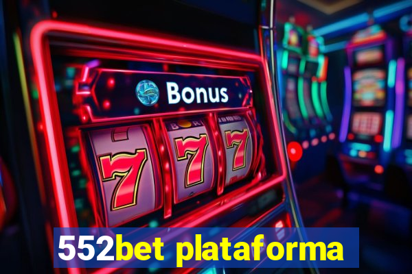 552bet plataforma